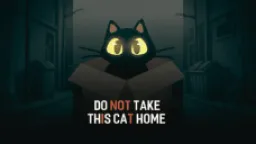 Do NOT Take This Cat Home