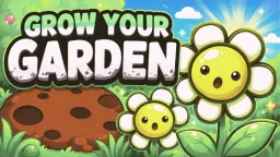Grow Your Garden