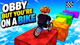 Obby But You're On A Bike