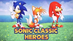Sonic Classic Heroes